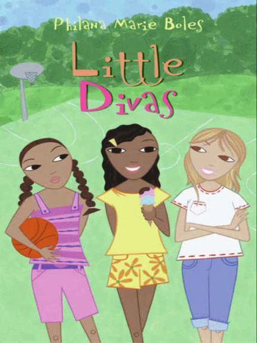 Title details for Little Divas by Philana Marie Boles - Available